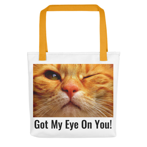 Swagger Tails Got My Eye On You Tote bag