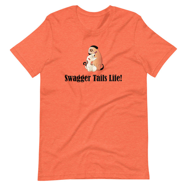 Swagger Tails Life! Short-Sleeve Unisex T-Shirt