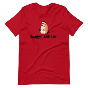 Swagger Tails Life! Short-Sleeve Unisex T-Shirt