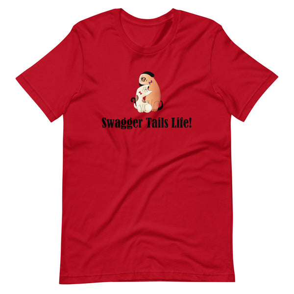 Swagger Tails Life! Short-Sleeve Unisex T-Shirt