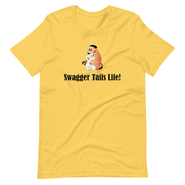 Swagger Tails Life! Short-Sleeve Unisex T-Shirt